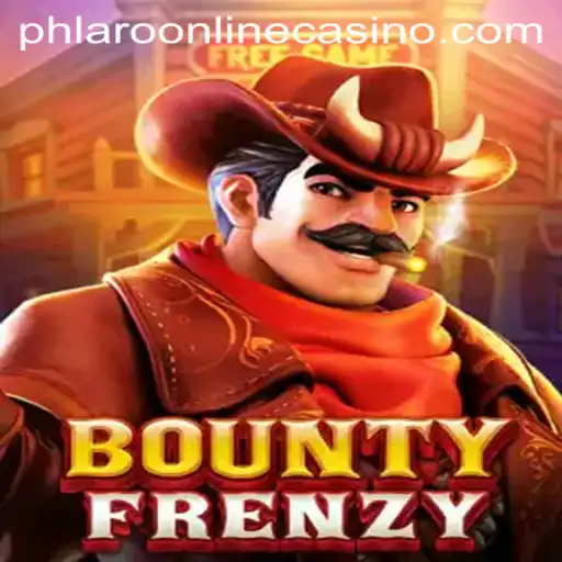 Exploring BountyFrenzy: A New Chapter in Phlaro Online Casino Entertainment