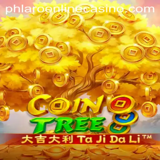 Exploring the Thrills of CoinTree in the Realm of Phlaro Online Casino
