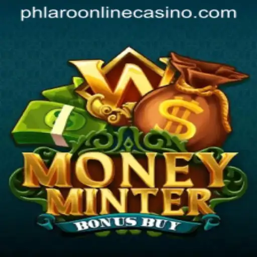 Discover the Thrill of MoneyMinterBonusBuy at Phlaro Online Casino
