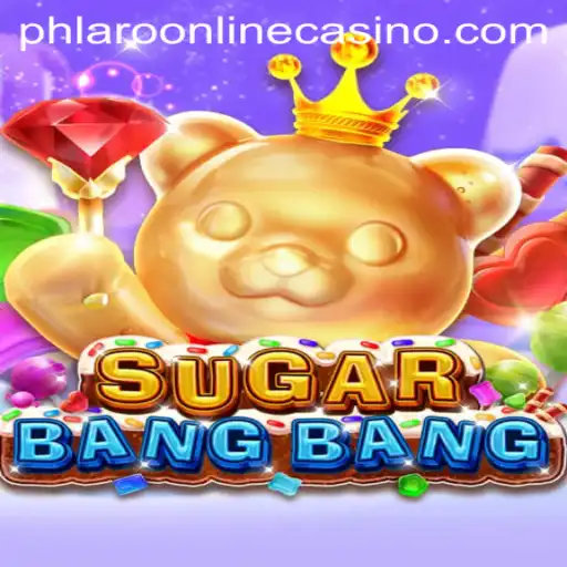 Discover SUGARBANGBANG: A Sweet Adventure in Phlaro Online Casino