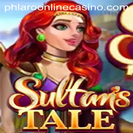 Discover Sultanstale: A Legendary Experience at Phlaro Online Casino